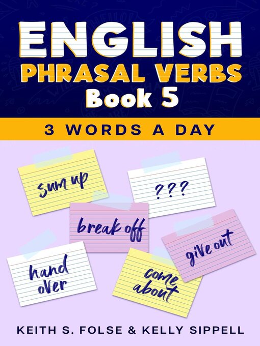 Title details for English Phrasal Verbs Book 5 by Keith Folse - Available